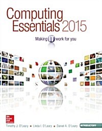 Computing Essentials 2015 Introductory Edition with Connect Access Card (Hardcover, 25)