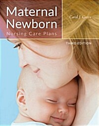Maternal Newborn Nursing Care Plans (Paperback, 3, Revised)