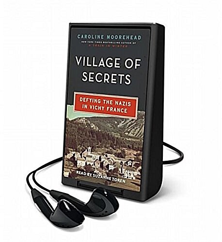 Village of Secrets: Defying the Nazis in Vichy France (Pre-Recorded Audio Player)