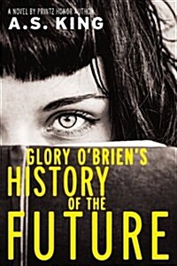 Glory OBriens History of the Future (Pre-Recorded Audio Player)