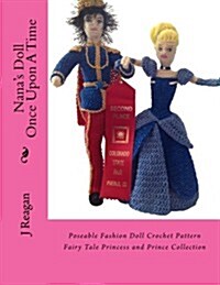 Nanas Doll Once Upon a Time: Doll Crochet Pattern (Paperback)