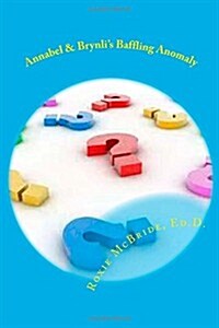 Annabel & Brynlis Baffling Anomaly: Alphabet Vocabulary (Paperback)