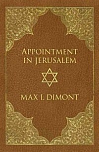 Appointment in Jerusalem: A Search for the Historical Jesus (Paperback)