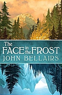 The Face in the Frost (Paperback)