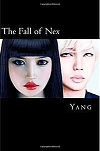 The Fall of Nex (Paperback)