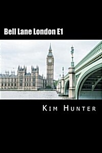 Bell Lane London E1 (Paperback)