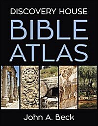Discovery House Bible Atlas (Hardcover)