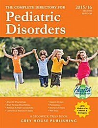 Complete Directory for Pediatric Disorders, 2015/16: Print Purchase Includes 1 Year Free Online Access (Paperback, 8)