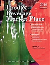 Food & Beverage Market Place: 3 Volume Set, 2016: Print Purchase Includes 1 Year Free Online Access (Paperback)