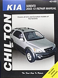Kia Sorento Automotive Repair Manual, 2003-13 (Hardcover)