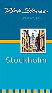 Rick Steves Snapshot Stockholm (Paperback, 3)