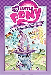 My Little Pony: Adventures in Friendship Volume 1 (Hardcover)