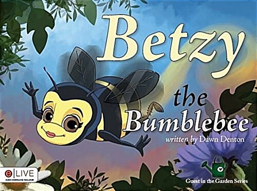 Betzy the Bumblebee (Hardcover)