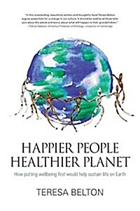 Happier People Healthier Planet (Paperback)