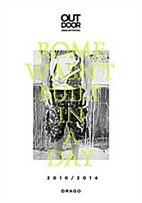 Roma Wasnt Built In A Day (Paperback)