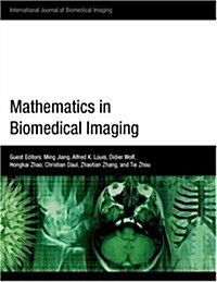 Mathematics in Biomedical Imaging (Paperback)