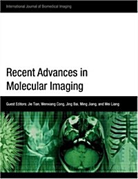 Recent Advances in Molecular Imaging (Paperback)