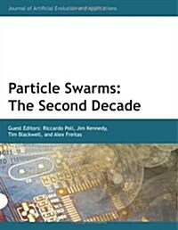 Particle Swarms: The Second Decade (Paperback)