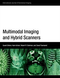 Multimodal Imaging and Hybrid Scanners (Paperback)