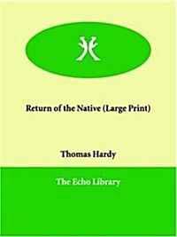 Return of the Native (Paperback)