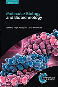 Molecular Biology and Biotechnology (Hardcover, 6 New edition)