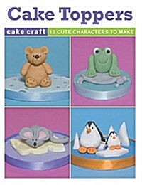 Cake Toppers (Paperback)