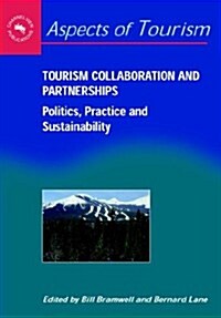 Tourism Collaboration and Partnerships (Paperback)