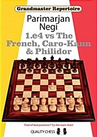 1.e4 vs The French, Caro-Kann and Philidor (Paperback)