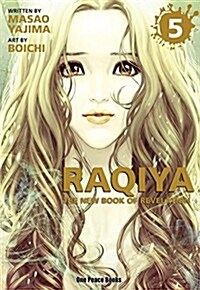 Raqiya, Volume 5 (Paperback)