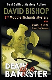 Death of a Bankster, a Maddie Richards Mystery (Paperback)