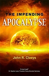 The Impending Apocalypse (Paperback)