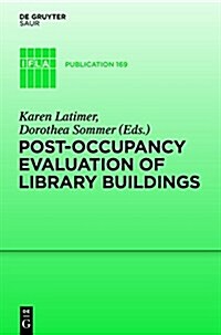 Post-Occupancy Evaluation of Library Buildings (Hardcover)