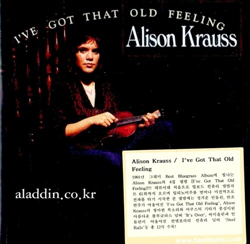 [수입] Alison Krauss - I`Ve Got That Old Feeling