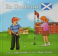 In Scotland (School & Library, Bilingual)