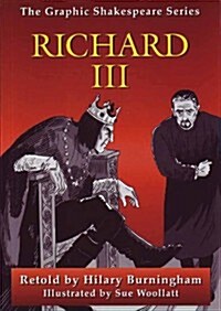 Graphic Shakespeare:Richard III (Paperback)