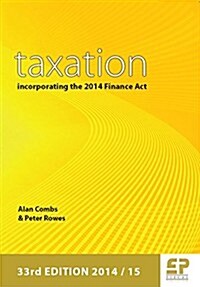 Taxation: Incorporating the 2014 Finance Act (Paperback)