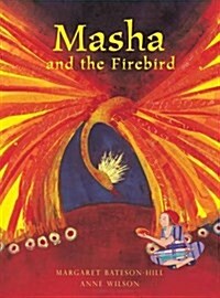 Masha and the Firebird (Hardcover, 3 Revised edition)