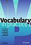 Vocabulary in Practice 1 (Paperback)