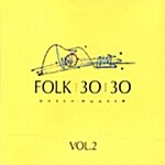 Folk 3030 - 포크 30년 베스트 30곡 Vol. 2