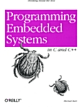 [중고] Programming Embedded Systems in C and C++ (Paperback)