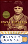 Uncle Tungsten: Memories of a Chemical Boyhood (Paperback)