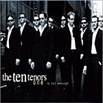 [중고] The Ten Tenors - One Is Not Enough