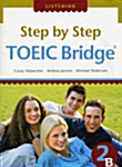 [중고] Step by Step TOEIC Bridge 2B (책 + 테이프 2개)