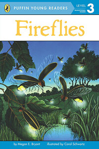 Fireflies - Penguin/Puffin Young Readers Level 3
