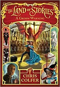 [중고] The Land of Stories #3: A Grimm Warning (Paperback)
