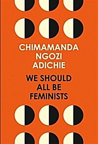 We Should All be Feminists (Paperback)