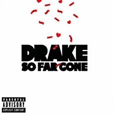 Drake - So Far Gone [EP]