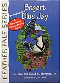 Bogart Blue Jay (Hardcover)