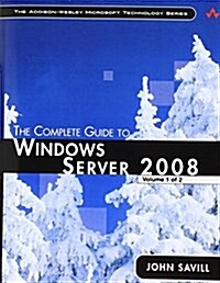 The Complete Guide to Windows Server 2008 (Paperback)