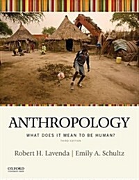 [중고] Anthropology: What Does It Mean to Be Human? (Paperback, 3, Revised)